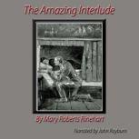 The Amazing Interlude, Mary Roberts Rinehart