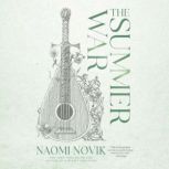 The Summer War, Naomi Novik