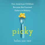 Picky, Helen Zoe Veit