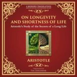 On Longevity and Shortness of Life, Aristotle