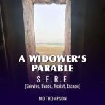 A Widowers Parable, Mo Thompson