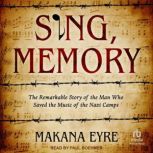 Sing, Memory, Makana Eyre