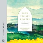 Know You Are Beloved, Chris Lee