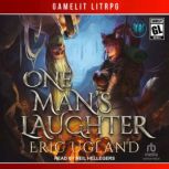 One Mans Laughter, Eric Ugland