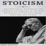 Stoicism, Joseph Sorensen