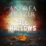 All Hallows, Andrea Frazer