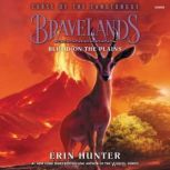 Bravelands: Curse of the Sandtongue #3: Blood on the Plains, Erin Hunter