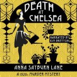 Death At Chelsea, Anna Sayburn Lane
