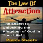 The Law of Attraction, Pierce Sheets