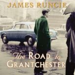 The Road to Grantchester, James Runcie