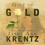 Gift of Gold, Jayne Ann Krentz