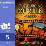 The Purging Of Ruen - Abridged, Thomas Corfield