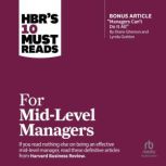 HBRs 10 Must Reads for MidLevel Man..., Harvard Business Review