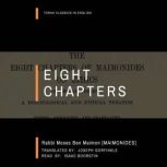 Eight Chapters, Moses Ben Maimon