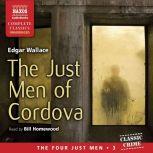 The Just Men of Cordova, Edgar Wallace