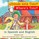 Wheres Toto?Donde esta Toto?, Elizabeth Laird