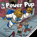 Power Pup vs. Tommy Trigger Finger, Amanda Trumpower