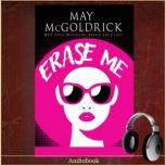 Erase Me, May McGoldrick