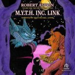 M.Y.T.H. Inc. Link, Robert Asprin
