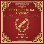 Letters from a Stoic, Seneca