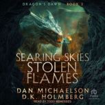 Searing Skies, Stolen Flames, Dan Michaelson