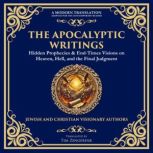 The Apocalyptic Writings, Various Ancient Writers