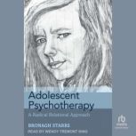 Adolescent Psychotherapy, Bronagh Starrs