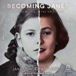 Becoming Janet, Janet Singer Applefield