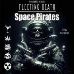 Fleeting Death, Michael McIndoe