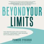 Beyond Your Limits, Pramoda Vyasarao