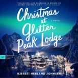 Christmas at Glitter Peak Lodge, Kjersti Herland Johnsen