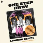 One Step Away, Louvain Demps