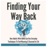 Finding Your Way Back 2 in 1, Lawrence Conley
