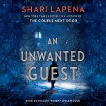 An Unwanted Guest, Shari Lapena