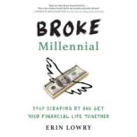 Broke Millennial, Erin Lowry