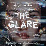 The Glare, Margot Harrison