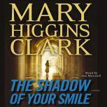 Shadow of Your Smile, Mary Higgins Clark