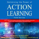 Optimizing the Power of Action Learni..., Michael J. Marquardt