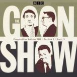 The Goon Show Compendium Volume Two ..., Spike Milligan