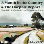 J.L. Carr A Month in the Country and..., J.L. Carr
