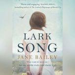 Lark Song, Jane Bailey
