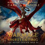 WarMage Unrelenting, Martha Carr