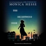 The Brightwood Code, Monica Hesse