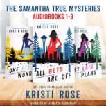The Samantha True Mystery Boxset, Kristi Rose
