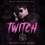 Twitch, Bianca Lee Ward