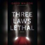 Three Laws Lethal, David Walton