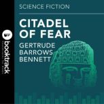 Citadel Of Fear, Gertrude Barrows Bennett