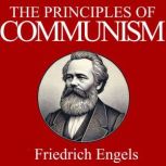 The Principles of Communism, Friedrich Engels