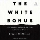 The White Bonus, Tracie McMillan