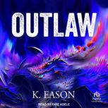 Outlaw, K. Eason